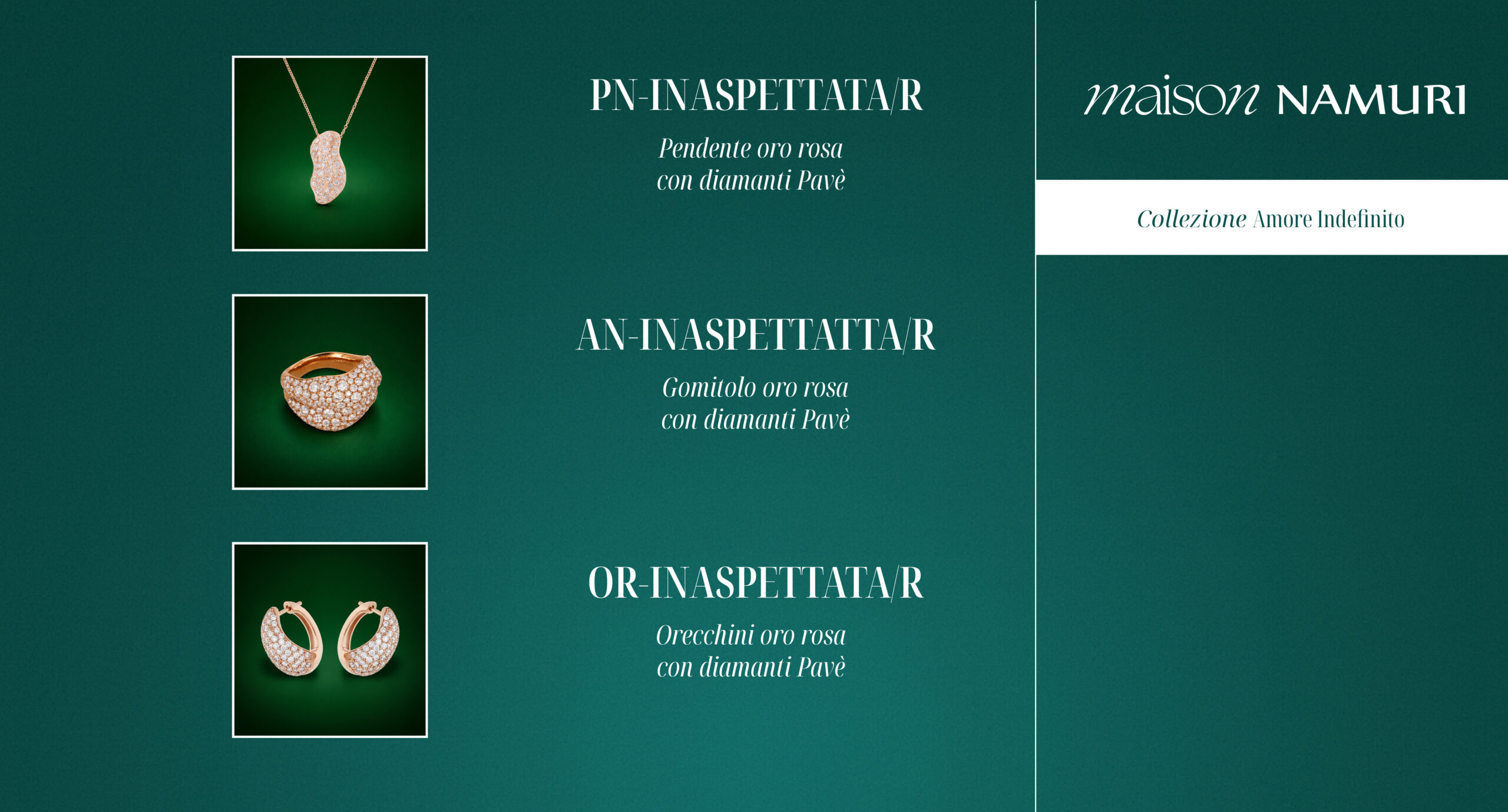 PN-INASPETTATA/R, AN-INASPETTATO/R, OR-INASPETTATA/R